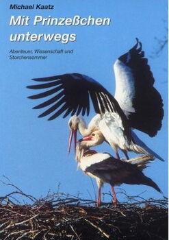 Mit Prinzesschen unterwegs / Michael Kaatz / ISBN: 3000148590