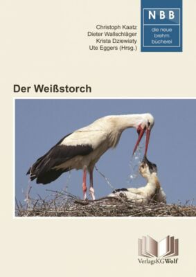 Buchcover mit Foto eines Storchs, Titel Der Weißstorch