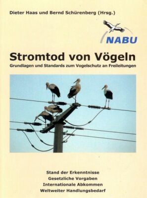 Hellgelbes Buchcover mit Foto einer Stromleitung, auf der mehrere Störche sitzen. Außerdem Nabu-Logo und Titel Stromtod von Vögeln